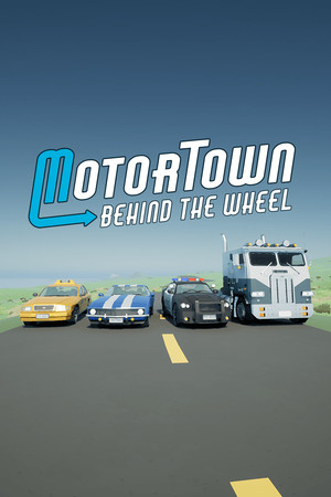 Motor Town: Behind The Wheel Server List